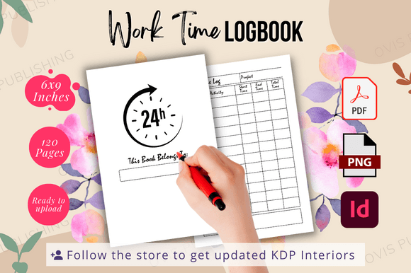 Download Work Time Log | Ready to Upload KDP File - Log Collection